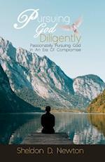 Pursuing God Diligently