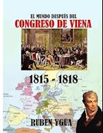 El Mundo Después del Congreso de Viena