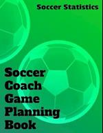 Soccer Coach Game Planning Book