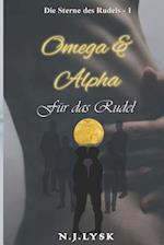 Omega & Alpha für das Rudel