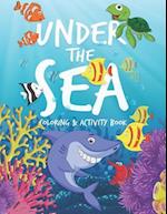 Under The Sea Coloring & Activity Book