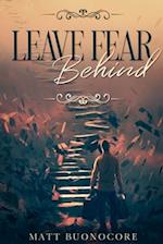 Leave Fear Behind: Coming Home Book 2 