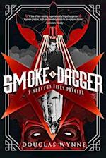 Smoke and Dagger