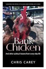 Bank Chicken