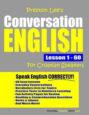 Preston Lee's Conversation English For Croatian Speakers Lesson 1 - 60