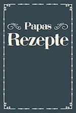 Papas Rezepte