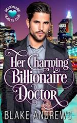 Her Charming Billionaire Doctor