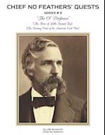 The Ol' Professor: The Hero of Little Round Top (The Turning Point of the American Civil War) 