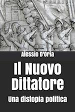 Il Nuovo Dittatore