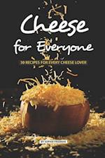 Cheese for Everyone