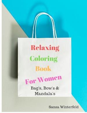 Relaxation Coloring Book For Women