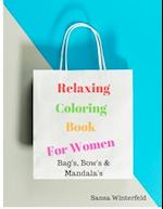 Relaxation Coloring Book For Women