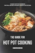 The Guide for Hot Pot Cooking