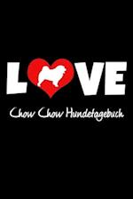 Love Chow Chow Hundetagebuch