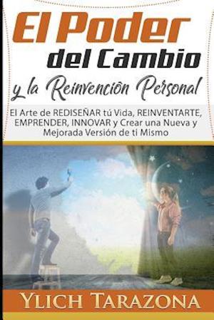 El Poder del Cambio y la Reinvención Personal