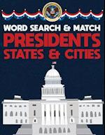 Presidents States And Cities