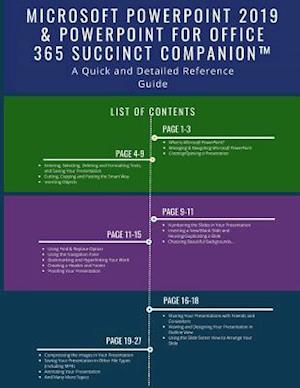 Microsoft PowerPoint 2019 & PowerPoint for Office 365 Succinct Companion(TM)