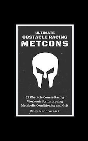 Ultimate Obstacle Racing Metcons