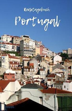 Reisetagebuch Portugal