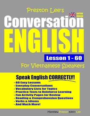 Preston Lee's Conversation English For Vietnamese Speakers Lesson 1 - 60 (British Version)