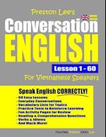 Preston Lee's Conversation English For Vietnamese Speakers Lesson 1 - 60 (British Version)