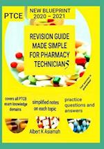 Revision Guide Made Simple for Pharmacy Technicians