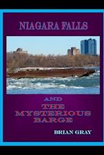 Niagara Falls and the Mysterious Barge 