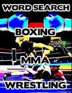 Boxing MMA Wrestling