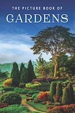 The Picture Book of Gardens: A Gift Book for Alzheimer's Patients and Seniors with Dementia 