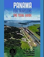 PANAMA FOR TRAVELERS. The total guide