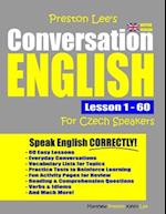 Preston Lee's Conversation English For Czech Speakers Lesson 1 - 60 (British Version)