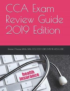 CCA Exam Review Guide 2019 Edition