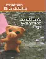 Jonathan's Pragmatic Pigs