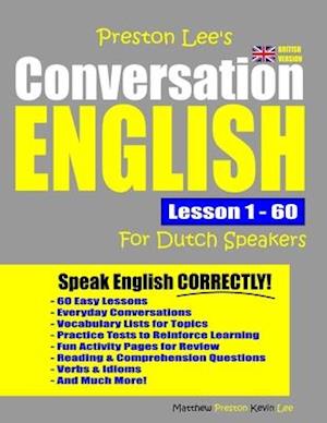 Preston Lee's Conversation English For Dutch Speakers Lesson 1 - 60 (British Version)