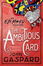 The Ambitious Card: (An Eli Marks Mystery Book 1) 
