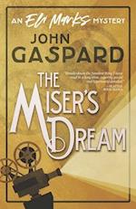 The Miser's Dream: (An Eli Marks Mystery Book 3) 