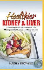 Healthier Kidney and Liver