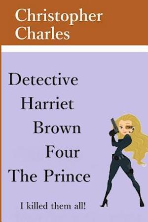 Detective Harriet Brown Four