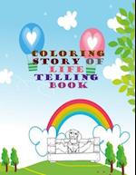 Coloring Story of life telling book: A Coloring Book with story of family, human, animals, children, lady, housing, places included miscellaneous thin