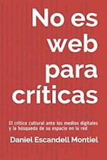 No es web para críticas