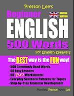 Preston Lee's Beginner English 500 Words For Spanish Speakers (British Version)