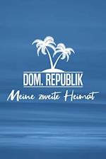 Dom. Republik - Meine zweite Heimat