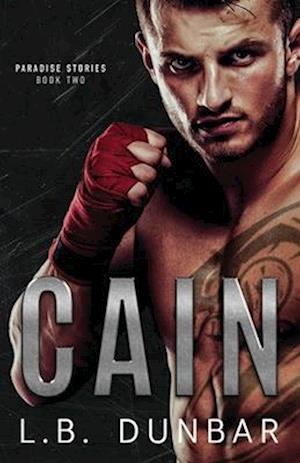 Cain: a fighter romance