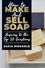 How to Make and Sell Soap