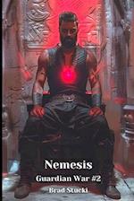 Nemesis: Guardian War #2; A Gateway Adventure 