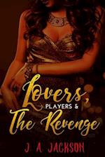 Lovers, Players, Book II ~ Revenge! 