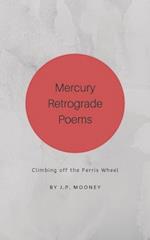 Mercury Retrograde Poems