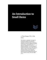 An Introduction to Small Dams