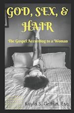 God Sex & Hair