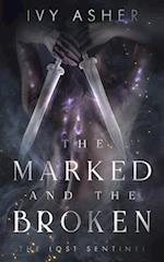 The Marked and the Broken